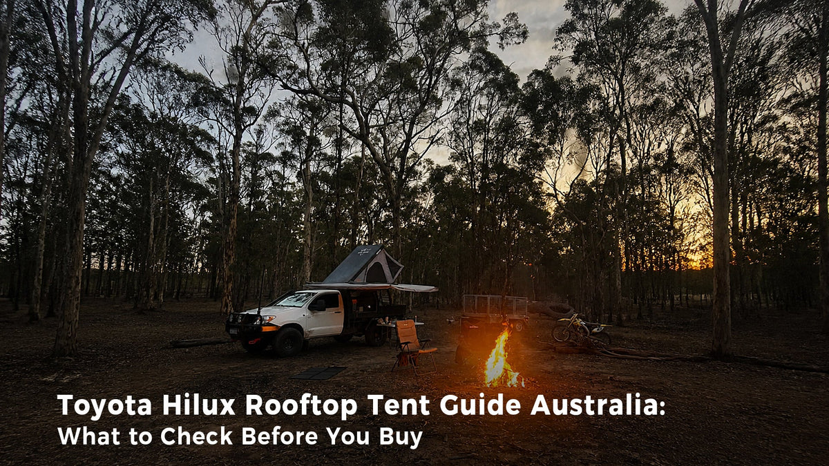 Toyota Hilux Rooftop Tent Guide Australia: What to Check Before You Buy
