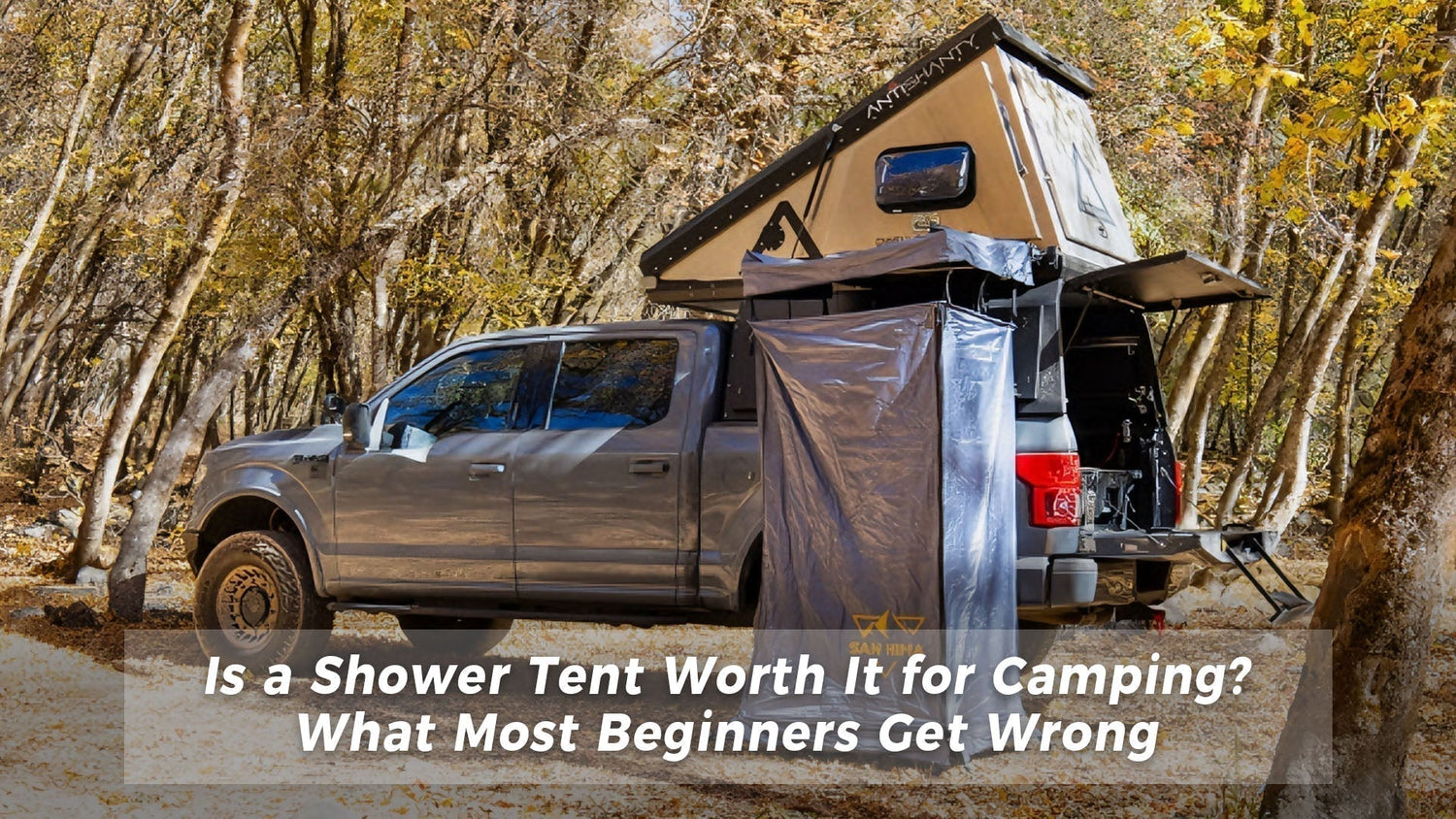 Is a Shower Tent Worth It for Camping? What Most Beginners Get Wrong
