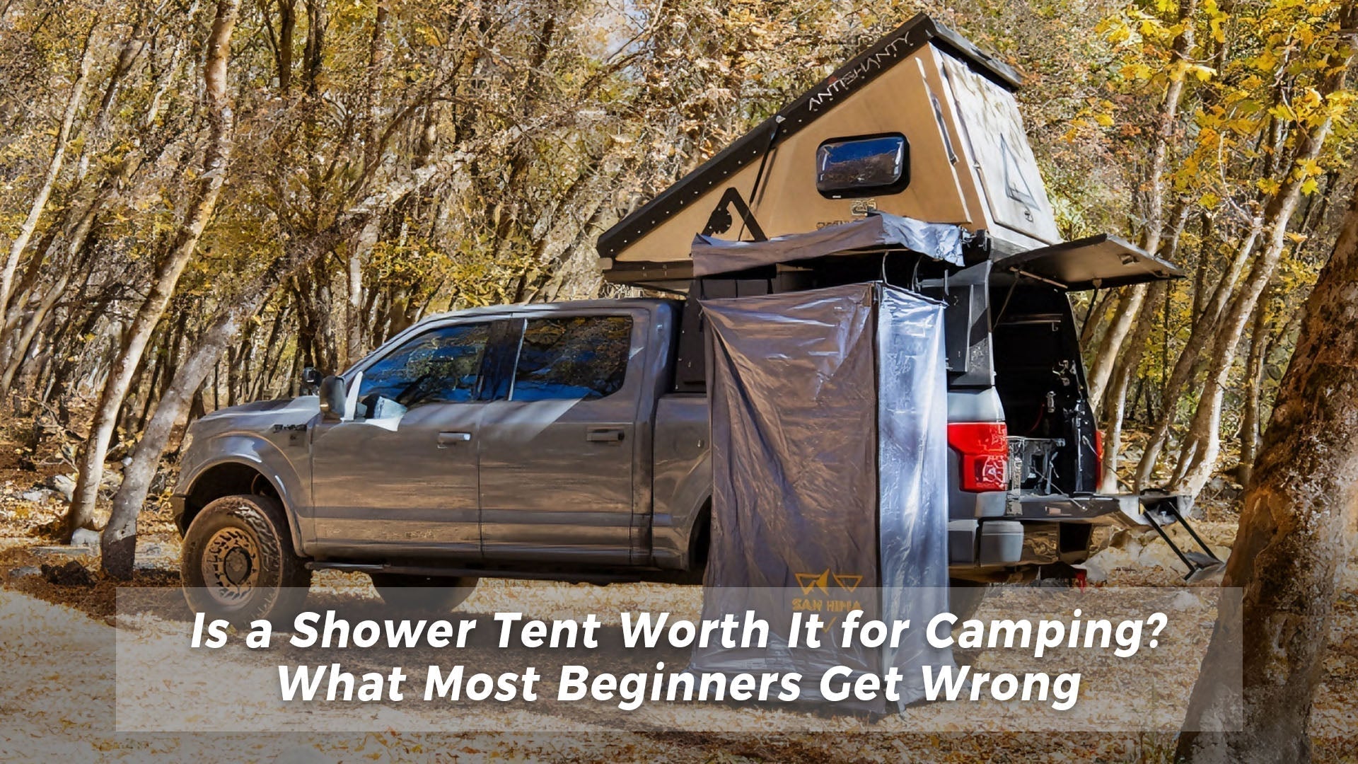 Is a Shower Tent Worth It for Camping? What Most Beginners Get Wrong